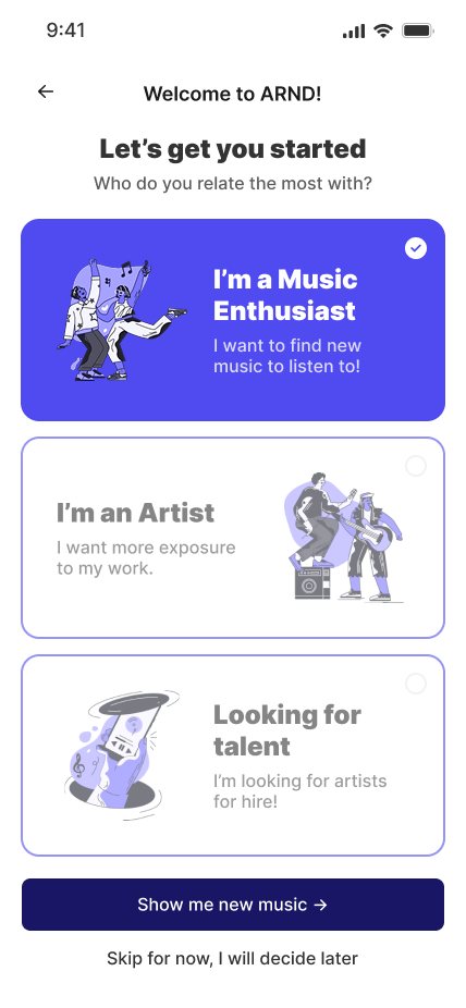 ARND onboarding screen: pick who you relate to most, with three illustrated characters for Music Enthusiast, Artist, and Looking for Talent